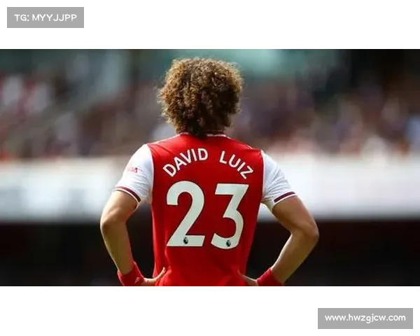 大卫路易斯落选对球队防线稳定性与战术调整的深远影响分析